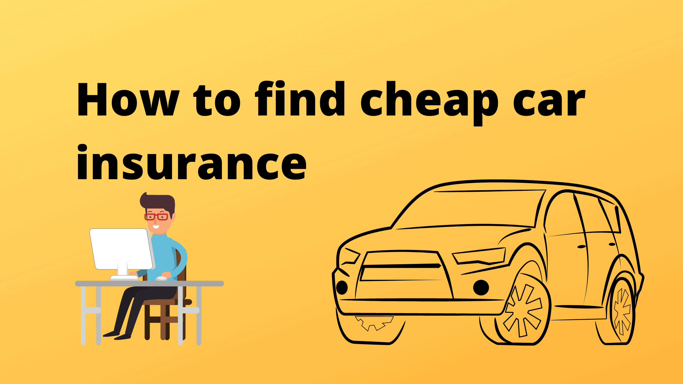 Cheapest Car Insurance