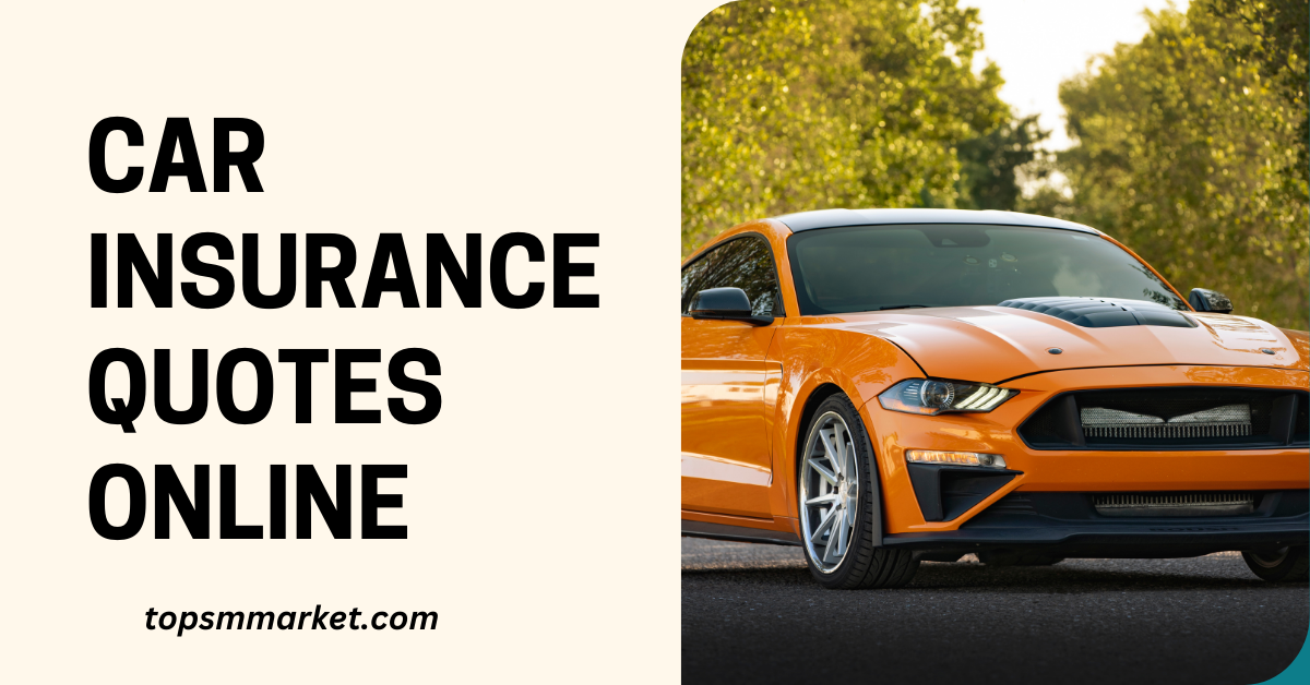 Car insurance quotes online